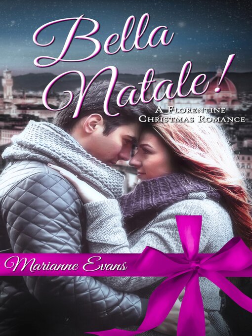Title details for Bella Natale! by Marianne Evans - Available